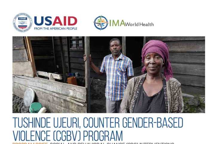 Tushinde Ujeuri, Counter Gender-Based Violence (CGBV) Program: Social and behavioral change (SBC) interventions